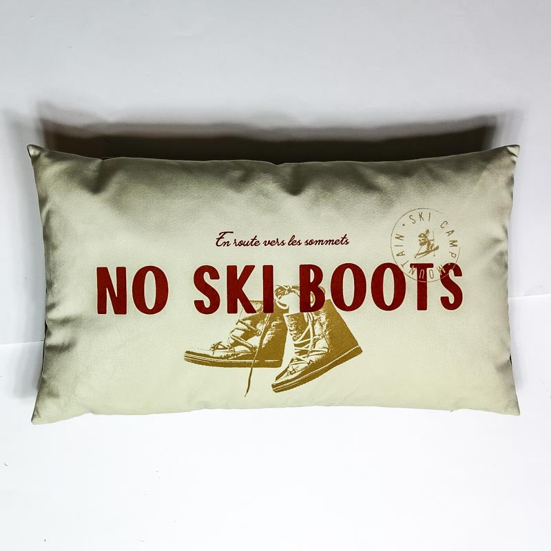 Coussin "No ski boots" - Extravagance